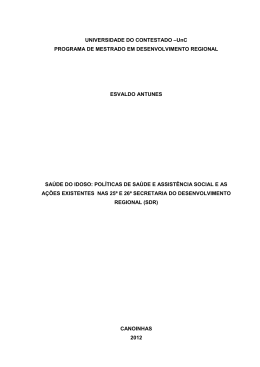 sa&uacute;de do idoso: pol&iacute;ticas de sa&uacute;de e assist&ecirc;ncia social e as a&ccedil;&otilde;es
