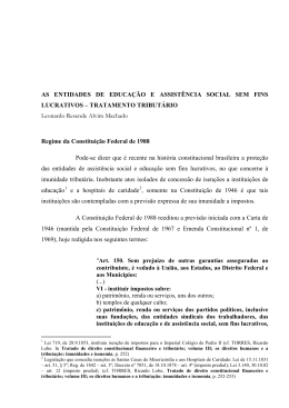 as entidades de educa&ccedil;&atilde;o e assist&ecirc;ncia social sem fins lucrativos