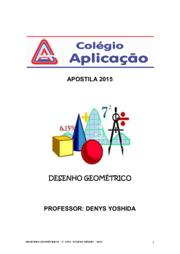 apostila 2015 desenho geom&eacute;trico professor: denys yoshida