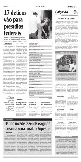 17 detidos v&atilde;o para pres&iacute;dios federais
