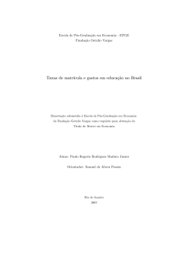 Taxas de matr&iacute;cula e gastos em educa&ccedil;&atilde;o no Brasil