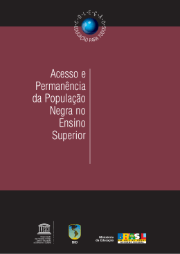 Acesso e Perman&ecirc;ncia da Popula&ccedil;&atilde;o Negra no