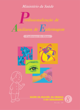 Profissionaliza&ccedil;&atilde;o de auxiliares de enfermagem: cadernos do aluno