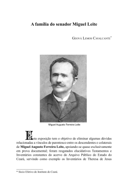 A fam&iacute;lia do senador Miguel Leite