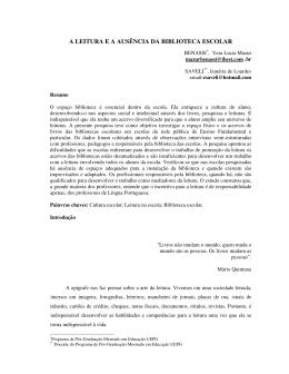 A LEITURA E A AUS&Ecirc;NCIA DA BIBLIOTECA ESCOLAR