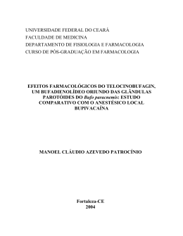 EFEITOS FARMACOL&Oacute;GICOS DO TELOCINOBUFAGIN, UM