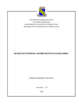 estudo do potencial antimetast&aacute;tico da biflorina.