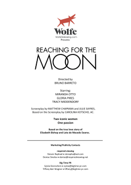 Production Notes - Reaching for the Moon