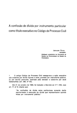 A confiss&atilde;o de d&iacute;vida por instrumento particular como titulo