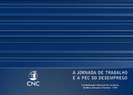 A JORNADA DE TRABALHO E A PEC DO DESEMPREGO