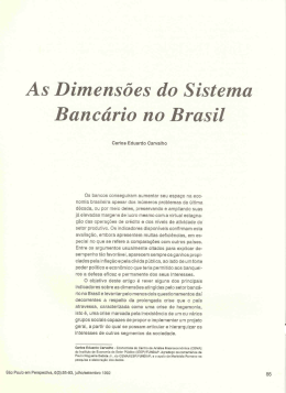 As Dimens&otilde;es do Sistema Banc&aacute;rio no Brasil