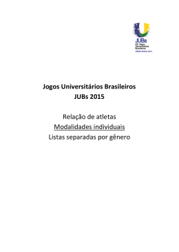 Jogos Universit&aacute;rios Brasileiros JUBs 2015 Rela&ccedil;&atilde;o de