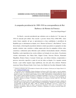 A campanha presidencial de 1909-1910 na correspond&ecirc;ncia