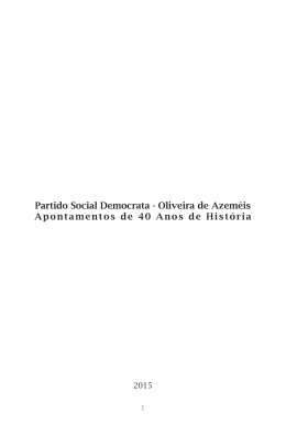 Partido Social Democrata - Oliveira de Azeméis Apontamentos de