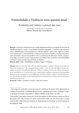 Feminilidade e Viol&ecirc;ncia: uma quest&atilde;o atual1