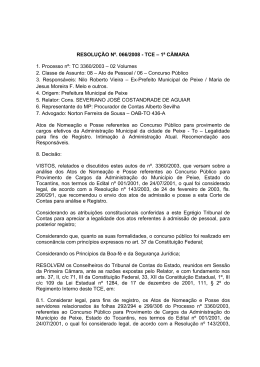 RESOLU&Ccedil;&Atilde;O N&ordm;. 066/2008 - TCE &ndash; 1&ordf; C&Acirc;MARA 1. Processo n&ordm;: TC
