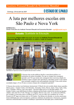A luta por melhores escolas em S&atilde;o Paulo e Nova York