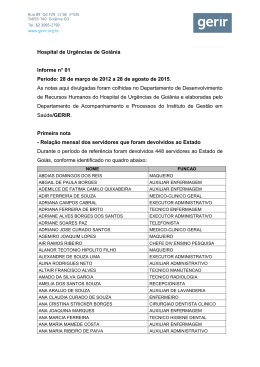 Hospital de Urg&ecirc;ncias de Goi&acirc;nia Informe n&deg; 01