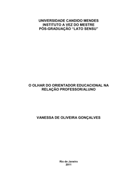 o olhar do orientador educacional na rela&ccedil;&atilde;o professor/aluno