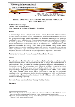 ESCOLA E CULTURA: REFLEX&Otilde;ES NO PROCESSO DE