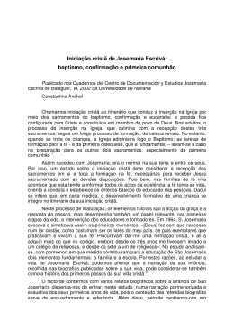 Inicia&ccedil;&atilde;o crist&atilde; de Josemar&iacute;a Escriv&aacute;: baptismo, confirma&ccedil;&atilde;o e
