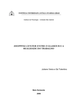 shopping center: entre o glamour e a realidade do trabalho