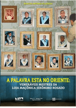 DE PÉ E A ORDEM - Para os 33 anos da Loja