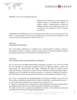 Art. 2&ordm; O exerc&iacute;cio de atividades relacionadas aos produtos referidos