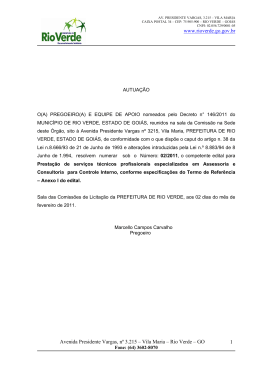 www.rioverde.go.gov.br Avenida Presidente Vargas, n&ordm; 3.215 &ndash; Vila