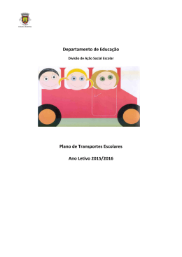Departamento de Educa&ccedil;&atilde;o Plano de Transportes Escolares Ano