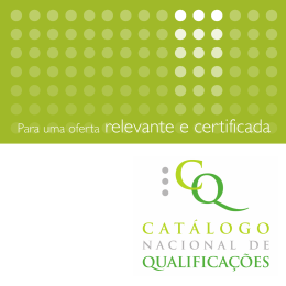 CNQ Guia do Utilizador - Cat&aacute;logo Nacional de Qualifica&ccedil;&otilde;es