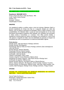 DIA: 13 de Outubro de 2015 &ndash; Ter&ccedil;a 20H ABERTURA
