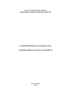 SANTOS, Francisco Jos&eacute; Leit&atilde;o dos. A universidade da avia&ccedil;&atilde;o civil