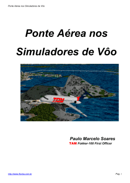 Ponte A&eacute;rea nos Simuladores de V&ocirc;o