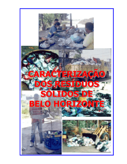 Caracteriza&ccedil;&atilde;o dos Res&iacute;duos S&oacute;lidos de Belo Horizonte