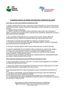 O Controle Social no Acesso aos Servi&ccedil;os e Produtos na Sa&uacute;de