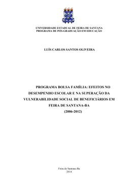 programa bolsa fam&iacute;lia: efeitos no desempenho escolar e na