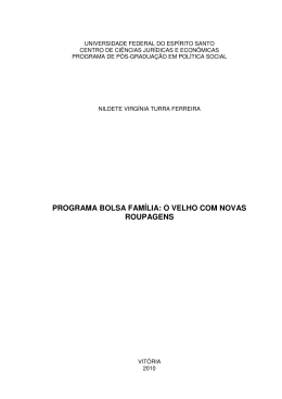 PROGRAMA BOLSA FAM&Iacute;LIA: O VELHO COM NOVAS ROUPAGENS