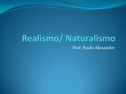 Realismo/ Naturalismo