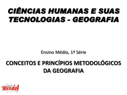 A CIÊNCIA GEOGRÁFICA - Chico 1ª EM