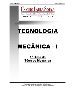 TECNOLOGIA MEC&Acirc;NICA - I - Etec Cel. Fernando Febeliano da Costa