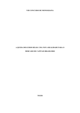 VIII CONCURSO DE MONOGRAFIA A QUEDA DOS JUROS REAIS