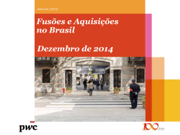 Dezembro de 2014 Fusões e Aquisições no Brasil