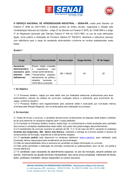 2.7 O candidato caso necessite de atendimento especial, no ato da