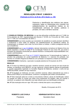 RESOLUÇÃO CFM 2069 Aprovação: 30/01/2014 Teor