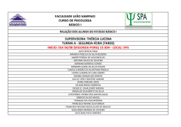 inicio: dia 04/08 (segunda-feira) 15:30h - local