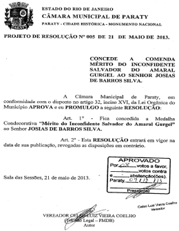 Projetos de Resolu&ccedil;&atilde;o N&ordm; 05 de Dezembro de 2013.