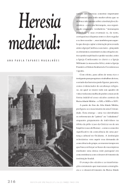 “Heresia Medieval: um Combate pela Fé”.