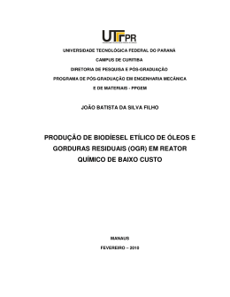 produ&ccedil;&atilde;o de biod&iacute;esel et&iacute;lico de &oacute;leos e gorduras residuais