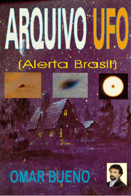 Arquivo UFO Alerta Brasil - ARBLS Scripta et Veritas